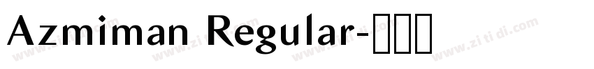 Azmiman Regular字体转换